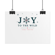 Joy to the Wild Rolled Poster | The Gilded Forest Collection